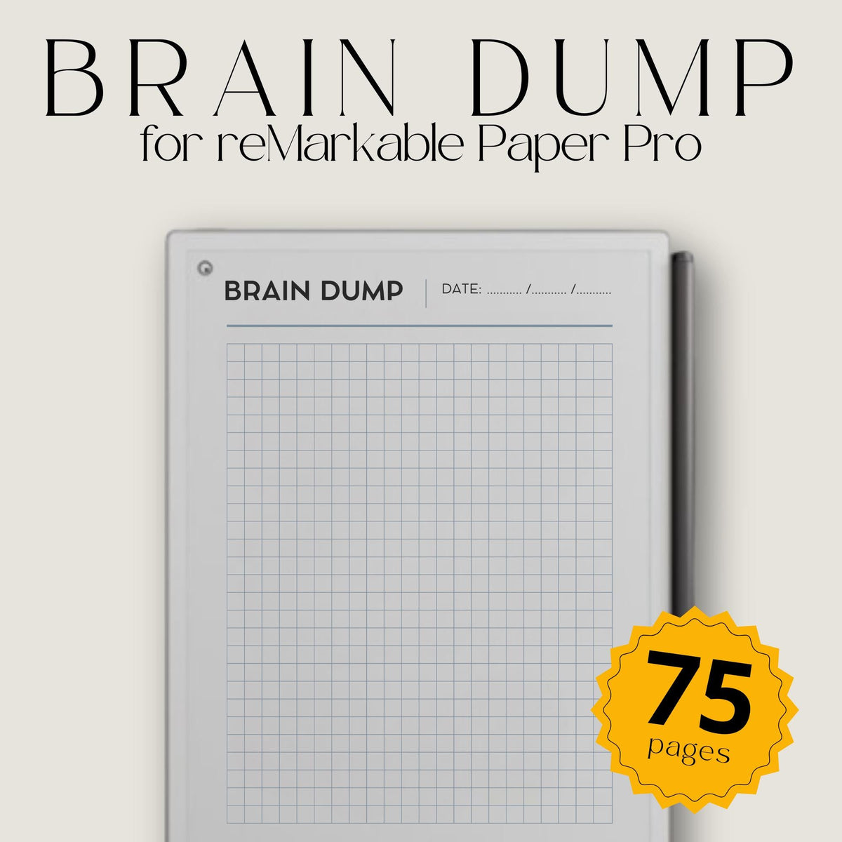 Brain Dump Template for reMarkable Paper Pro featuring 75 minimalist digital PDF pages with open writing space for brainstorming, task tracking, idea capture, reminders, thoughts, notes, priorities, and freeform planning.