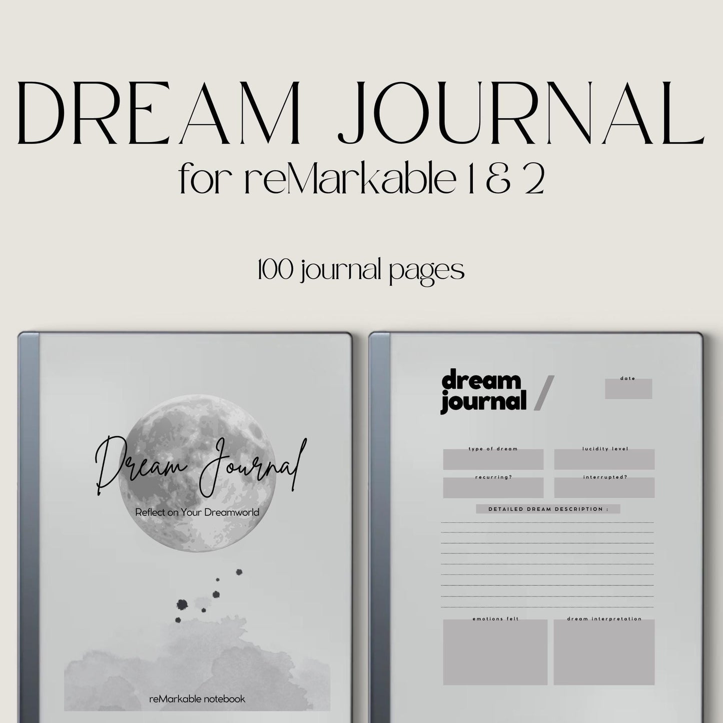 Dream Journal for reMarkable 2 and reMarkable Paper Pure featuring 100 reusable dream tracking pages with minimalist grayscale layouts and structured reflection sections