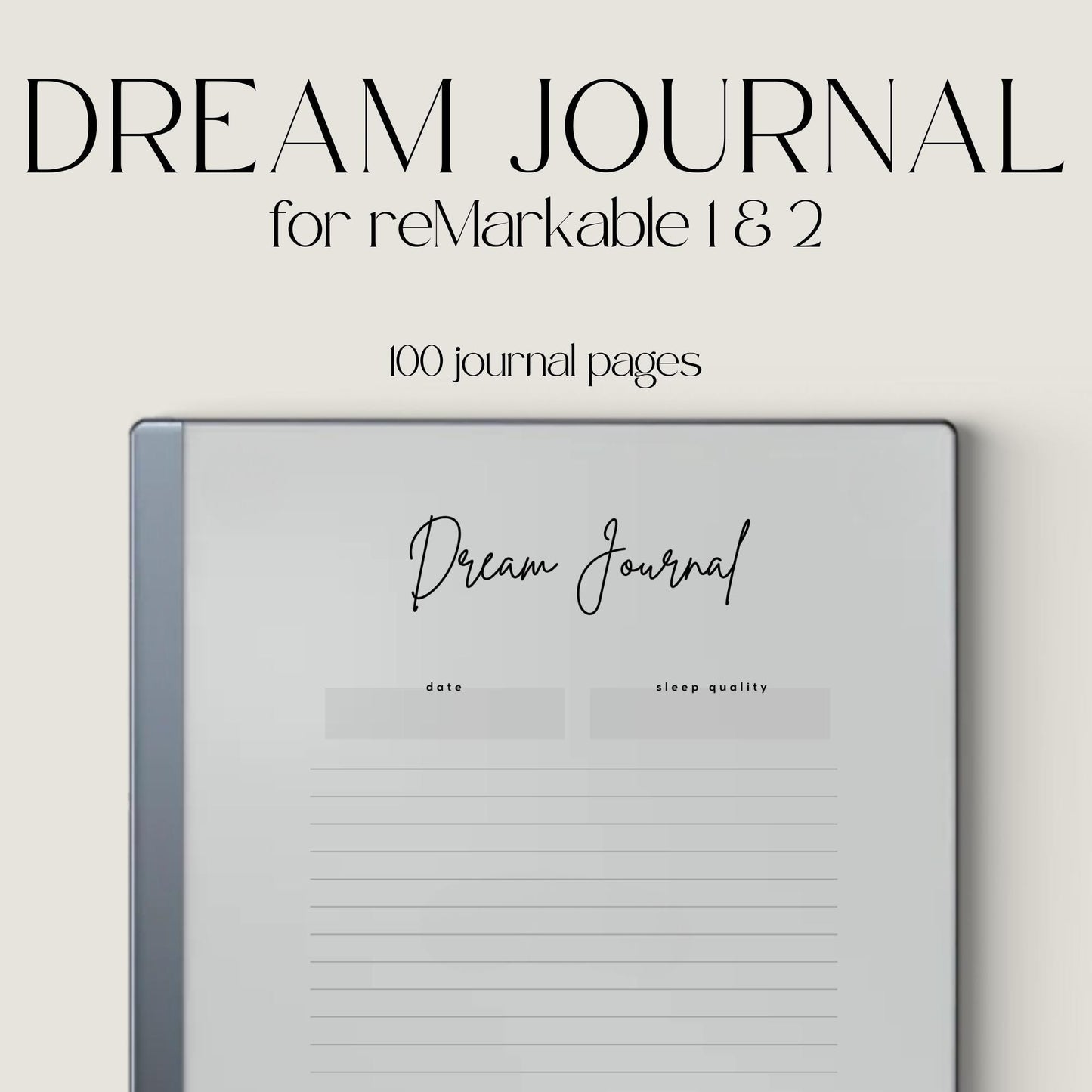 Dream Journal for reMarkable 2 and reMarkable Paper Pure featuring 100 digital dream recording pages with minimalist layouts and reflection sections