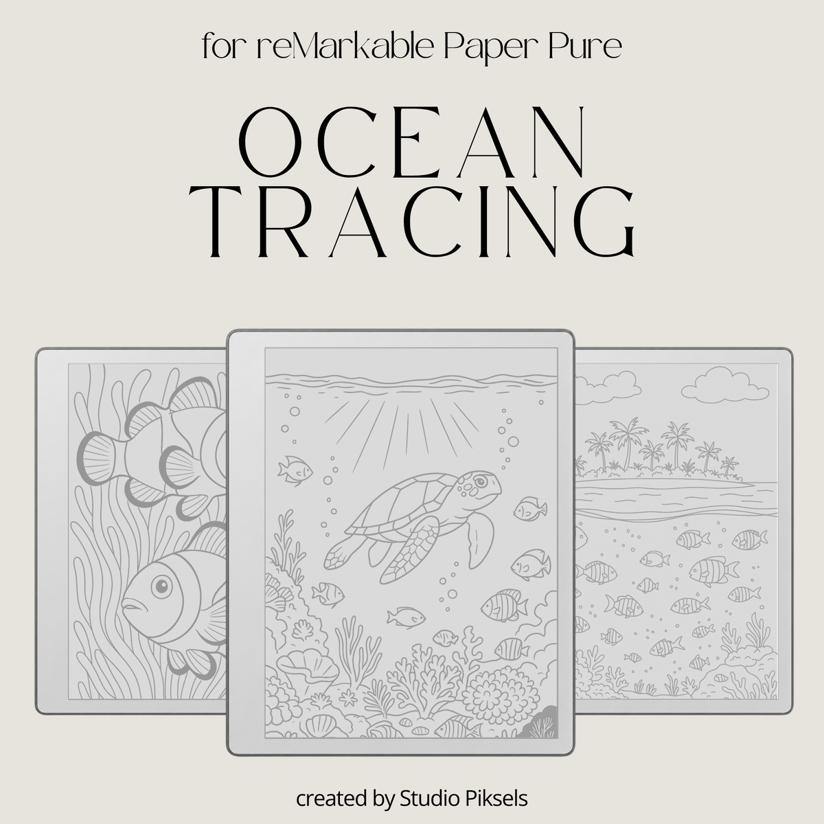 Digital tracing book for reMarkable 1, 2, and Paper Pure with 50 ocean-themed illustrations, clean outlines for tracing, mindfulness, stress relief, and creative practice.