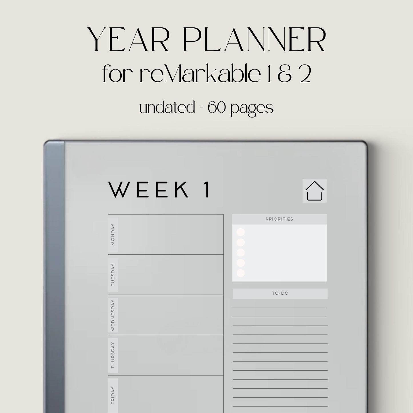 Undated Year Planner for reMarkable 1 and 2 featuring 60 hyperlinked digital PDF pages with weekly planning layouts, clickable navigation, priority sections, to do lists, notes areas, minimalist design, and reusable yearly planning format.