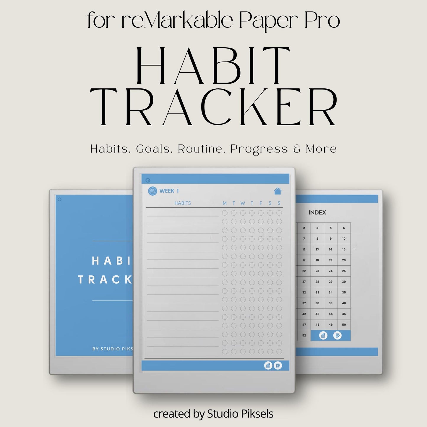 Habit Tracker for reMarkable Paper Pro: 52-Week Habit Planning Notebook with Weekly Habit Lists, Notes & Checklists