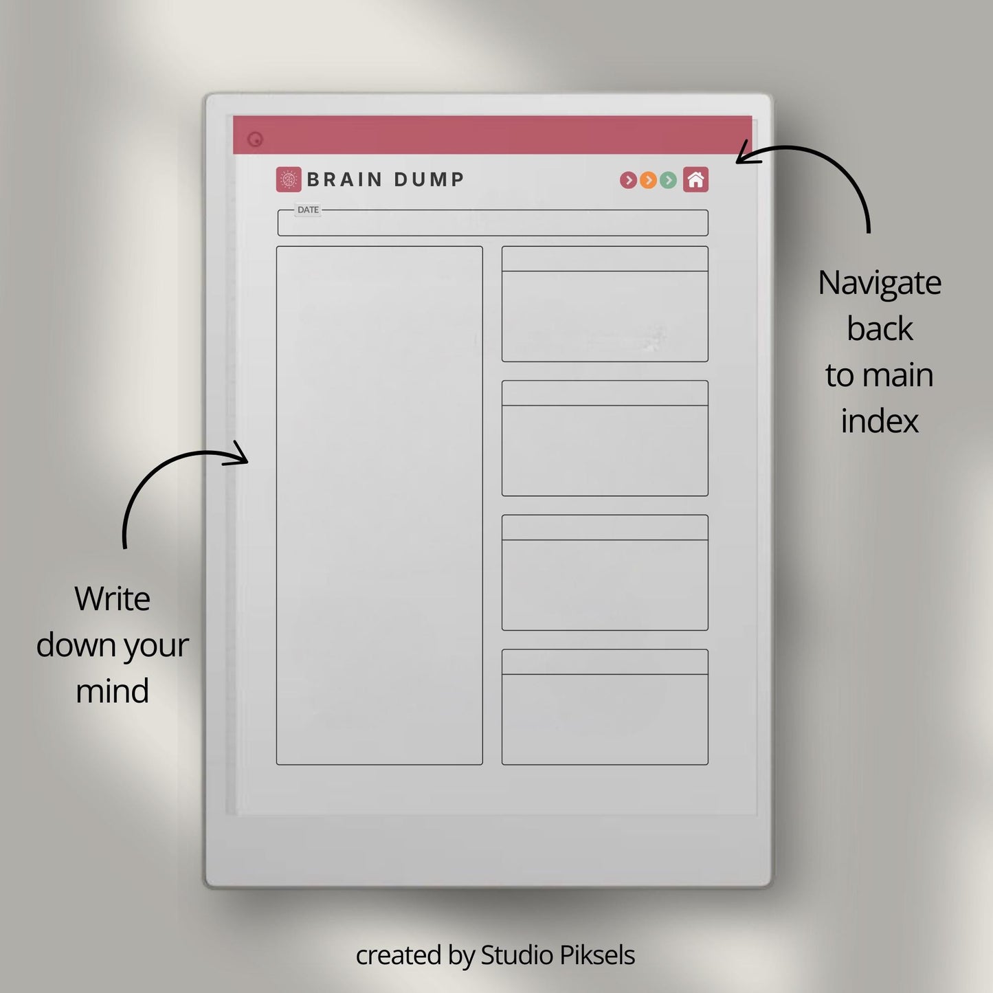 Brain dump notebook for reMarkable Paper Pro with structured, lined, and open layouts.