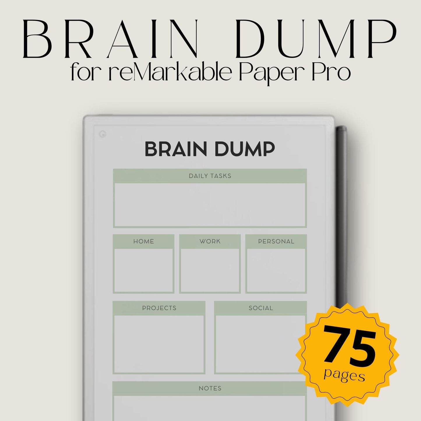 Structured digital brain dump notebook for reMarkable Paper Pro featuring categorized sections for work tasks, personal planning, projects, home organization, notes, and productivity tracking in a clean and distraction-free reusable PDF layout.