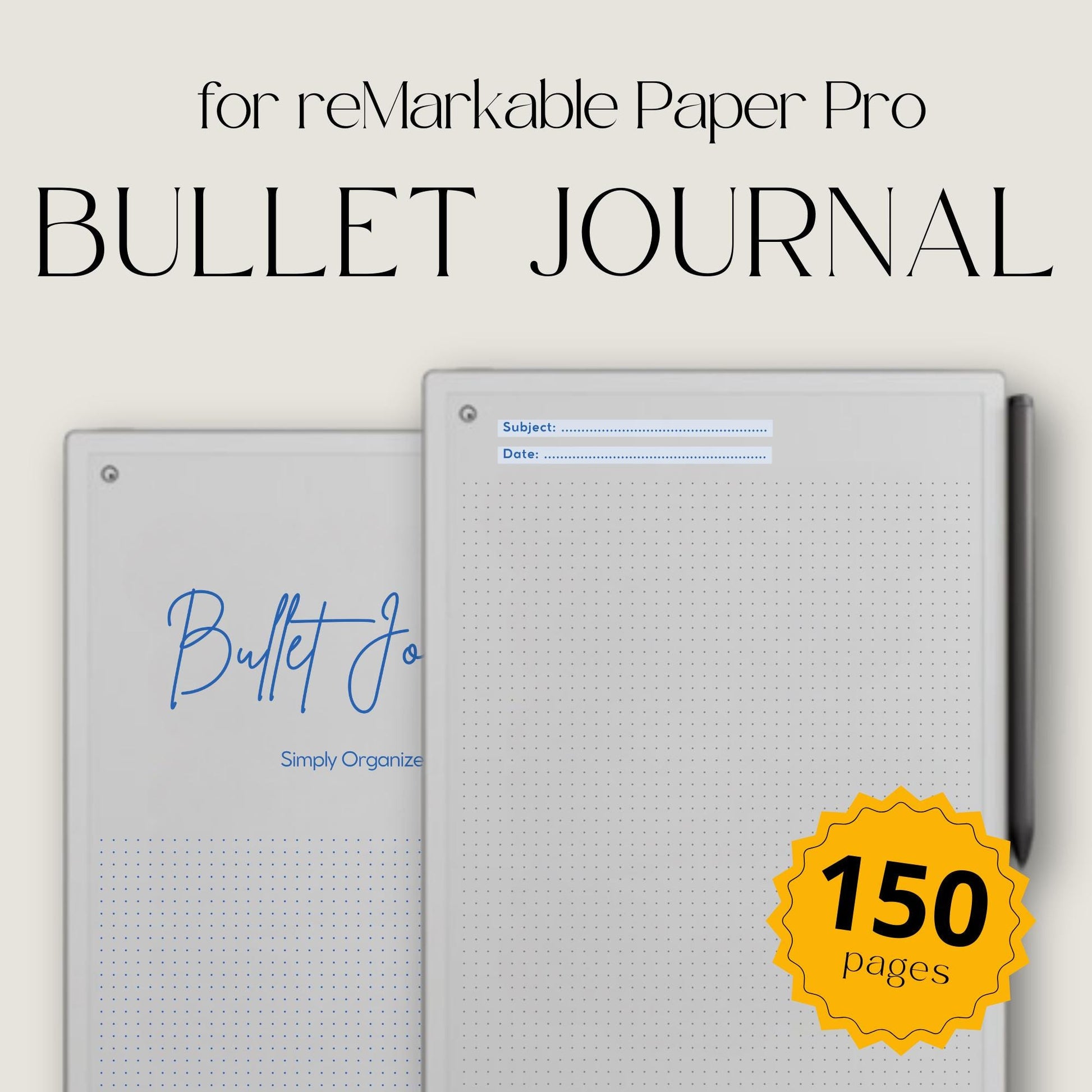 Bullet Journal for reMarkable Paper Pro minimalist digital notebook with 150 dot grid pages for note-taking, journaling, and planning. Clean minimalist layout designed for flexible writing and organization, optimized for reMarkable Paper Pro.