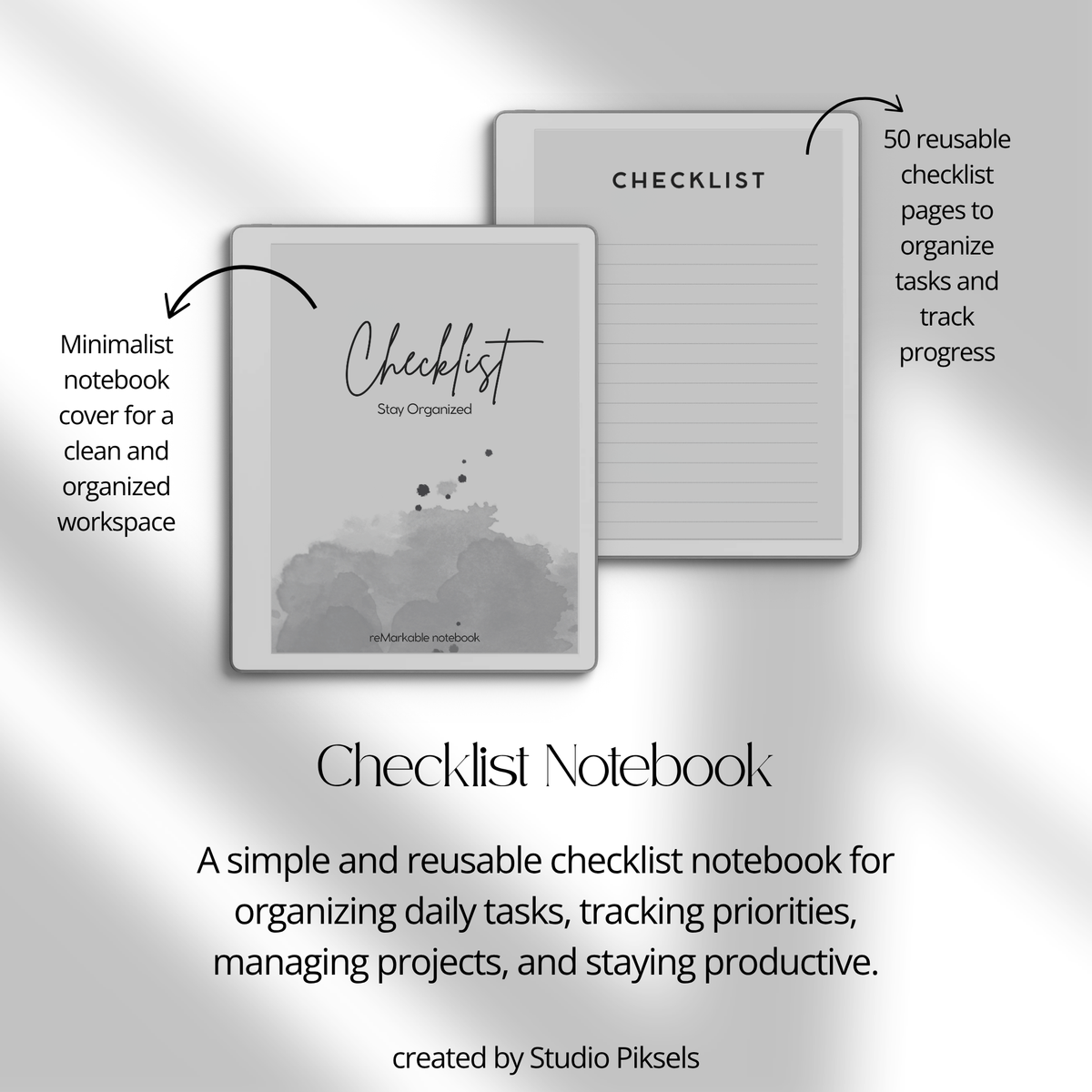 Checklist Notebook for reMarkable 2 and reMarkable Paper Pure featuring 50 reusable checklist pages with minimalist layouts for daily task management, to-do lists, tracking priorities, organizing projects, and staying productive.