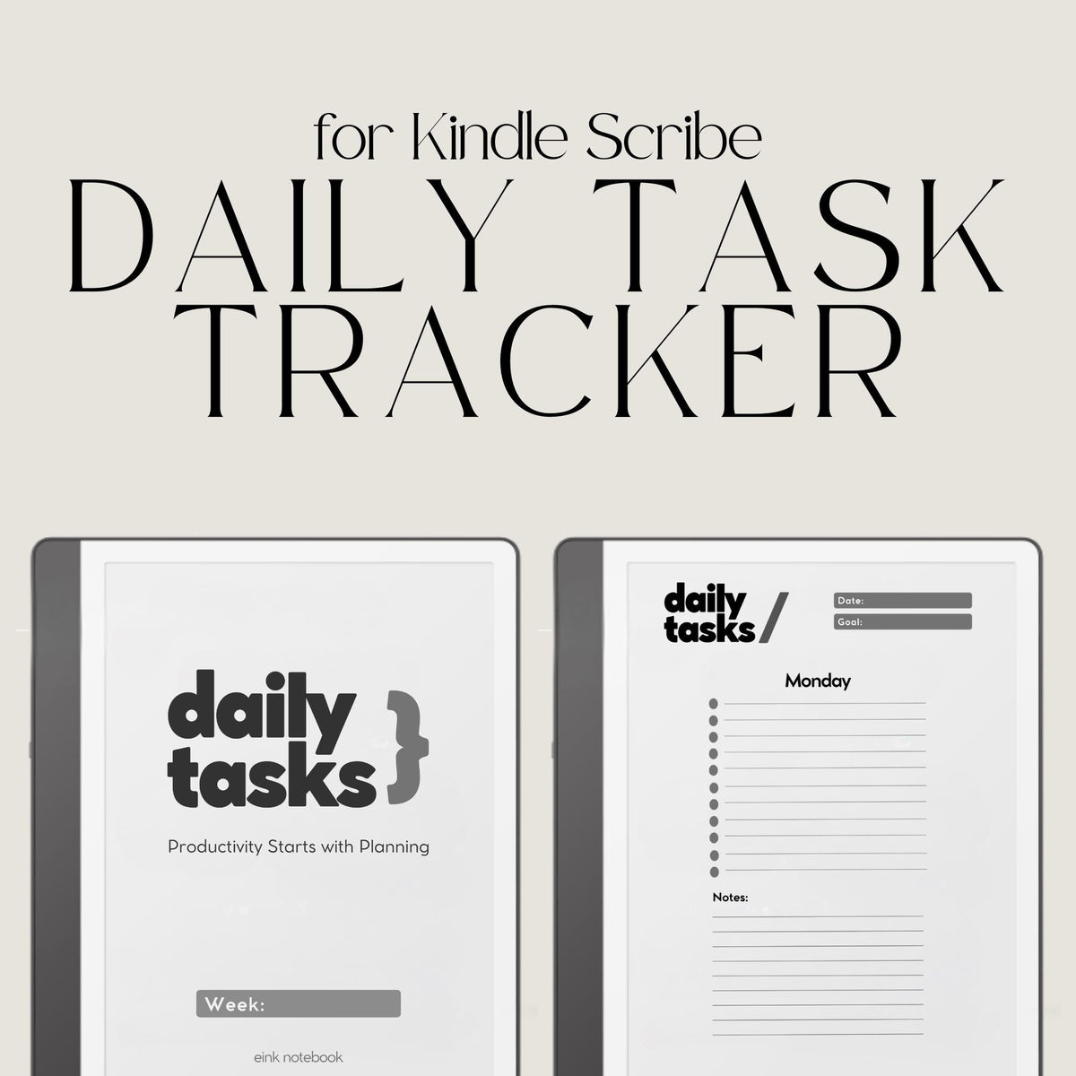 Minimalist Daily Task Planner for Kindle Scribe featuring weekly task planning pages with sections for goals, priorities, notes, and productivity tracking.