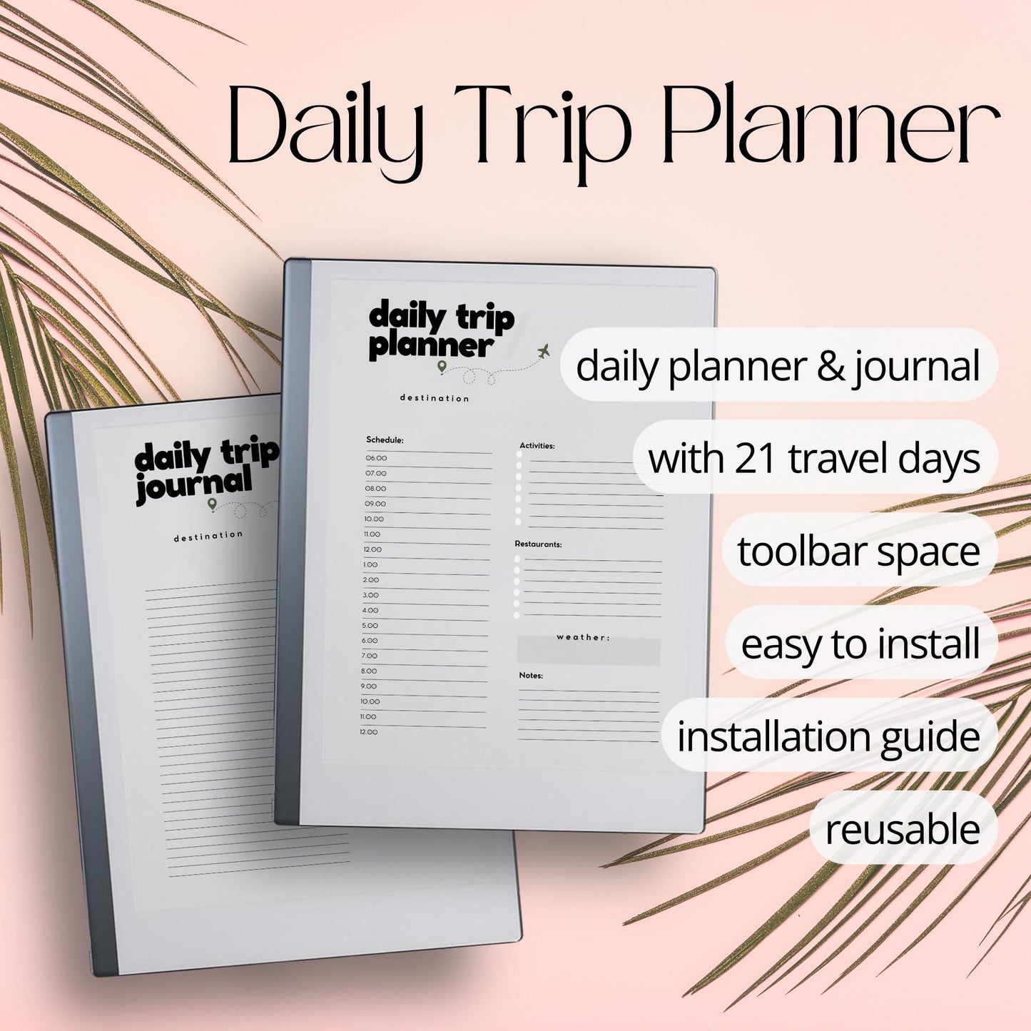Daily Travel Planner PDF for reMarkable 1 and 2 with 21 day planner, journal pages, and minimalist trip layout.