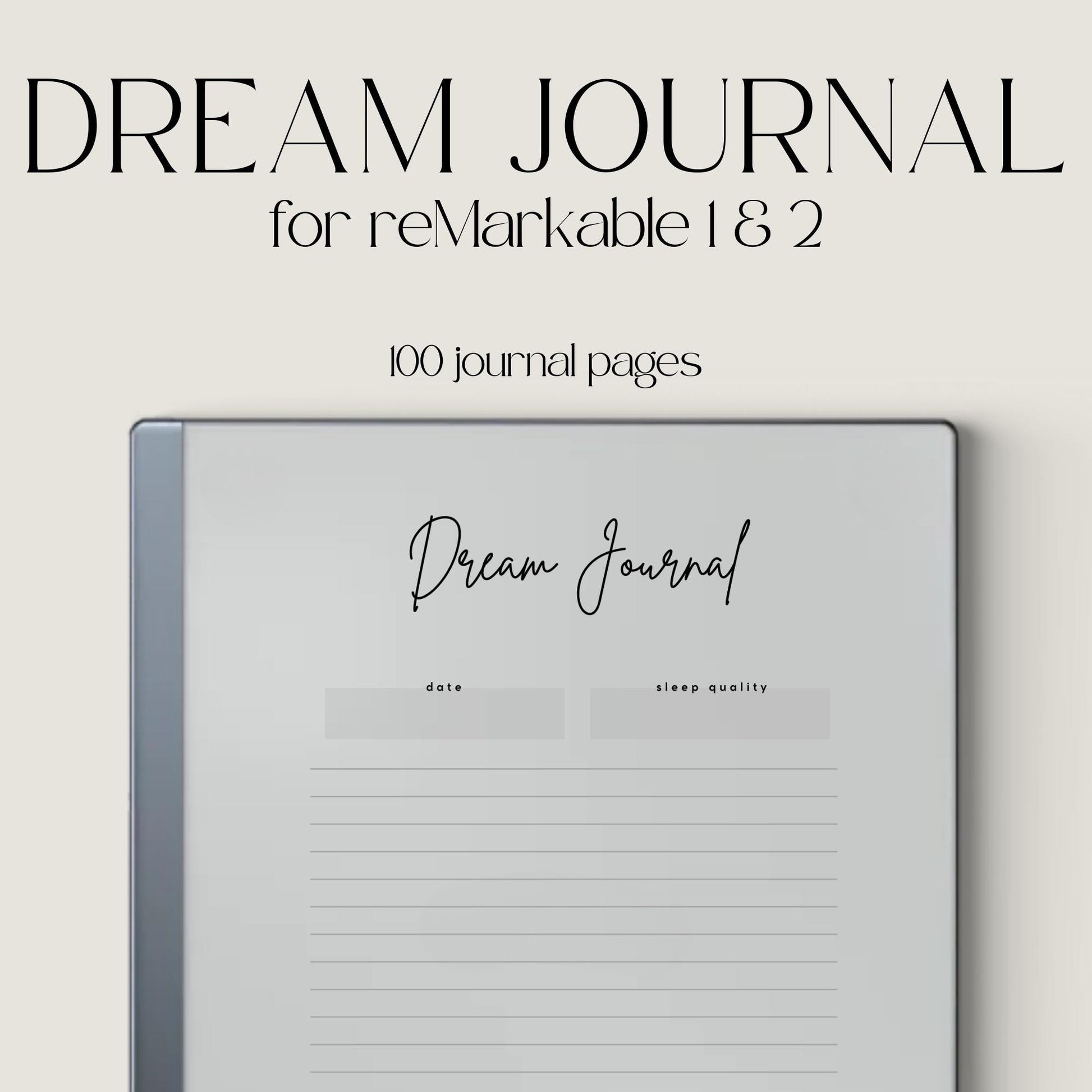 Dream Journal for reMarkable 2 and reMarkable Paper Pure featuring 100 digital dream recording pages with minimalist layouts and reflection sections