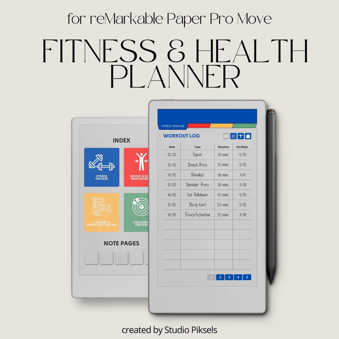 Fitness and health planner for reMarkable Paper Pro Move used to track workouts, body measurements, calories, hydration, and daily health habits.
