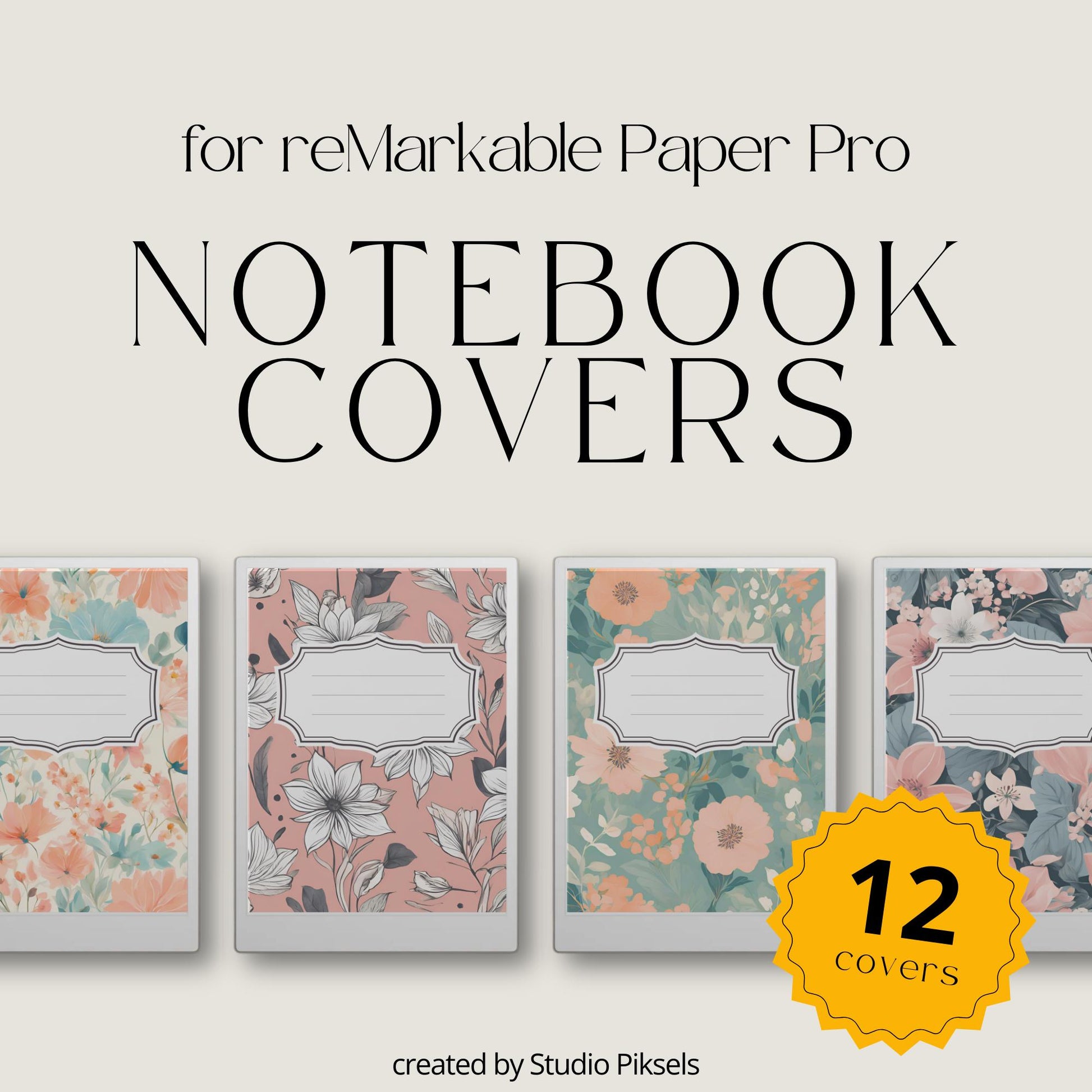 Floral notebook cover bundle for the reMarkable Paper Pro featuring 12 colorful botanical digital covers, flower patterns, and file organization layouts.