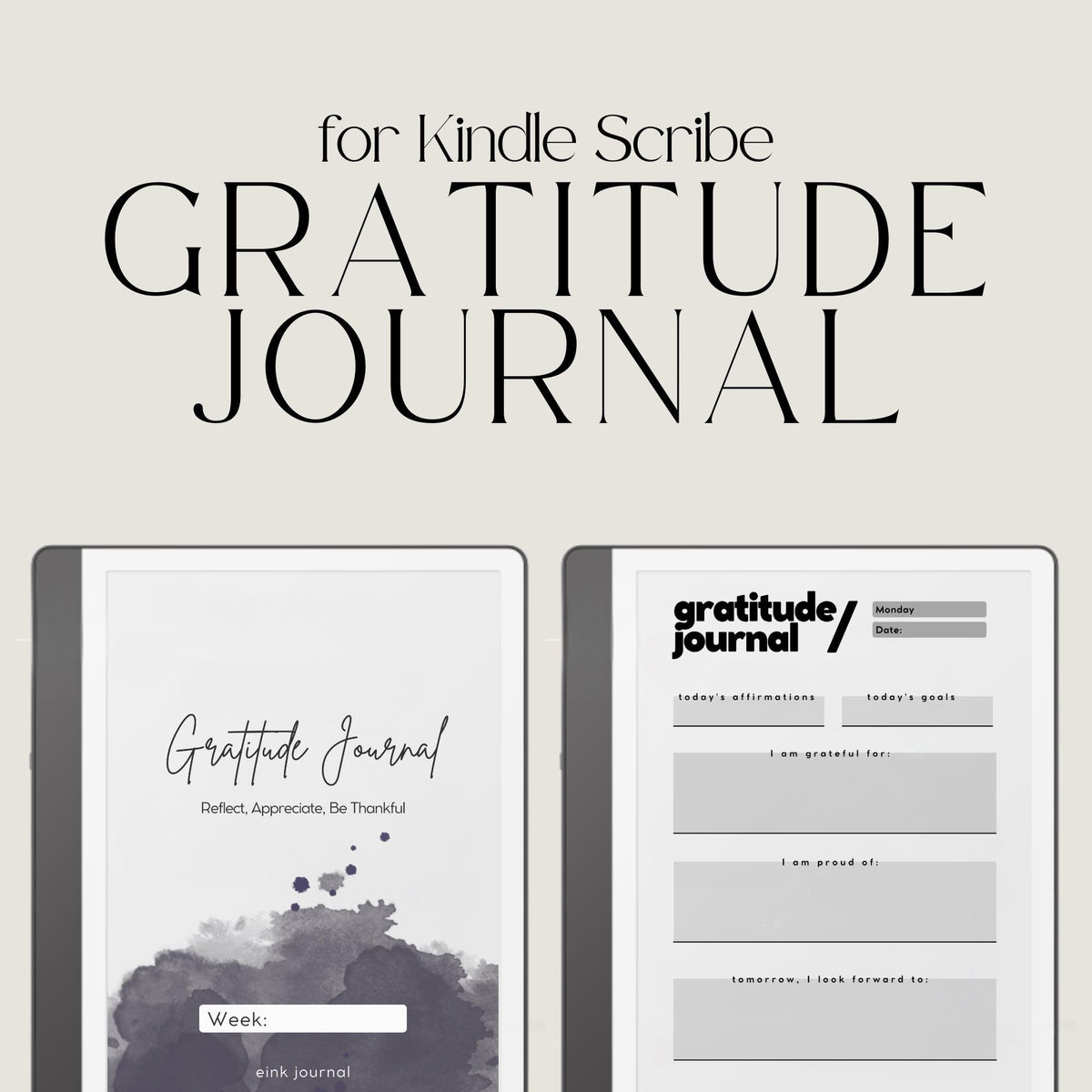 Gratitude Journal for Kindle Scribe with guided daily reflection pages, mindfulness prompts, and minimalist digital journaling layouts.