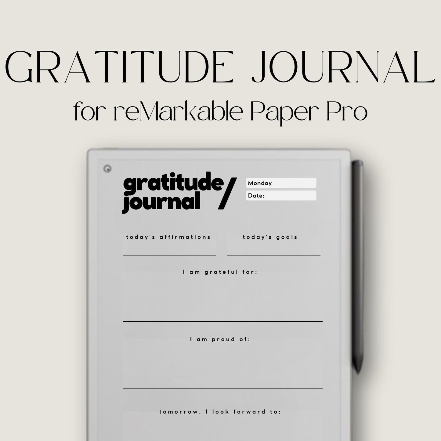 Gratitude Journal for reMarkable Paper Pro with daily reflection prompts, mindfulness journaling pages, affirmations, and reusable digital gratitude layouts.