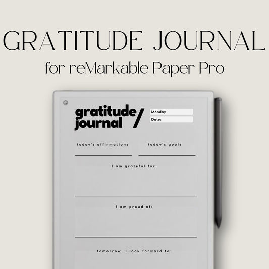 Gratitude Journal for reMarkable Paper Pro with daily reflection prompts, mindfulness journaling pages, affirmations, and reusable digital gratitude layouts.