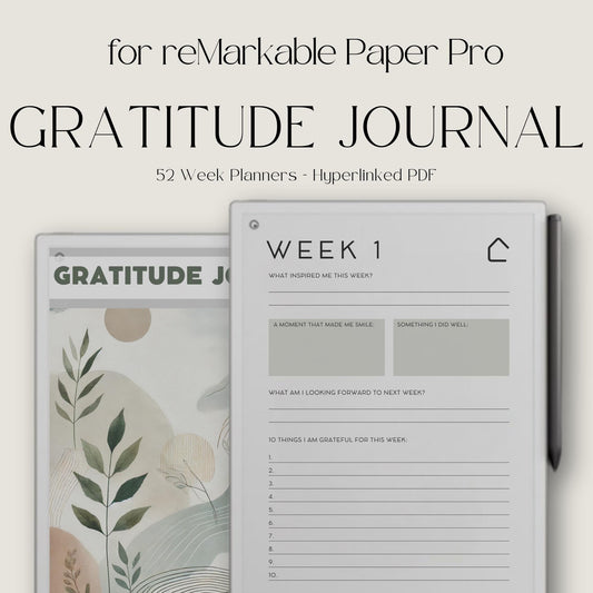 Hyperlinked Gratitude Journal for reMarkable Paper Pro with weekly reflection pages, guided gratitude prompts, goal-setting layouts, and digital mindfulness journaling templates.
