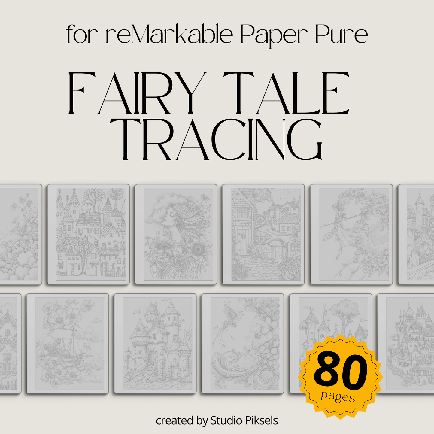 Digital tracing book for reMarkable 1, 2, and Paper Pure with 80 fairy tale-inspired pages, featuring castles, cottages, enchanted forests, mythical creatures, and whimsical characters, optimized for mindful tracing and creative relaxation.