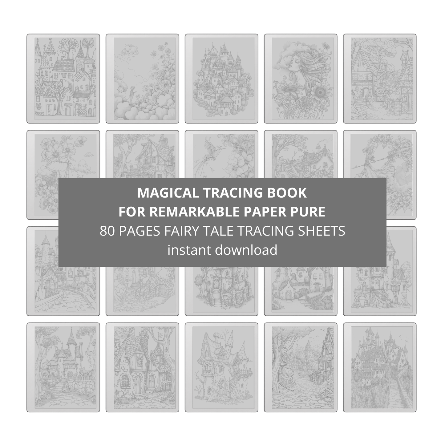 Digital tracing book for reMarkable 1, 2, and Paper Pure with 80 fairy tale-inspired pages, featuring castles, cottages, enchanted forests, mythical creatures, and whimsical characters, optimized for mindful tracing and creative relaxation.