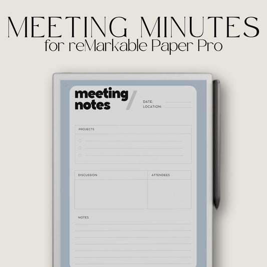 Meeting Minutes Template for reMarkable Paper Pro featuring 30 digital PDF pages with sections for project details, attendees, discussion points, notes, decisions, reminders, follow-up details, and a clean minimalist professional layout.