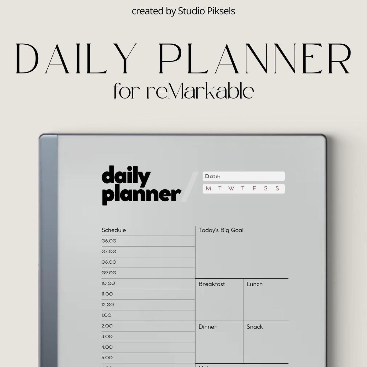 Minimalist Daily Planner for reMarkable 2 featuring an undated reusable PDF layout with hourly schedule, today’s big goal, meal planner, notes section, extra note-taking page, and toolbar space for daily planning and time management.