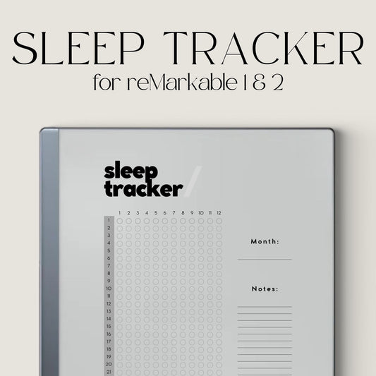 Monthly Sleep Tracker for reMarkable 2 and reMarkable Paper Pure featuring reusable sleep monitoring layouts, daily sleep tracking sections, and minimalist wellness notes pages