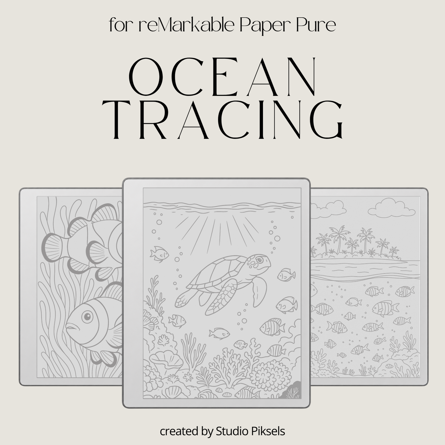 Digital tracing book for reMarkable 1, 2, and Paper Pure with 50 ocean-themed illustrations, clean outlines for tracing, mindfulness, stress relief, and creative practice.