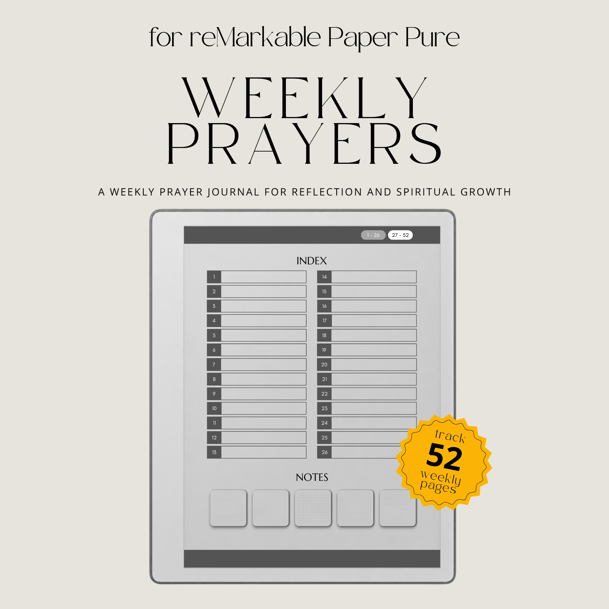 Hyperlinked Weekly Prayer Journal for reMarkable 2 and reMarkable Paper Pure with 52 weekly prayer pages, prayer lists, Bible study notes, and monochrome e-ink layouts.