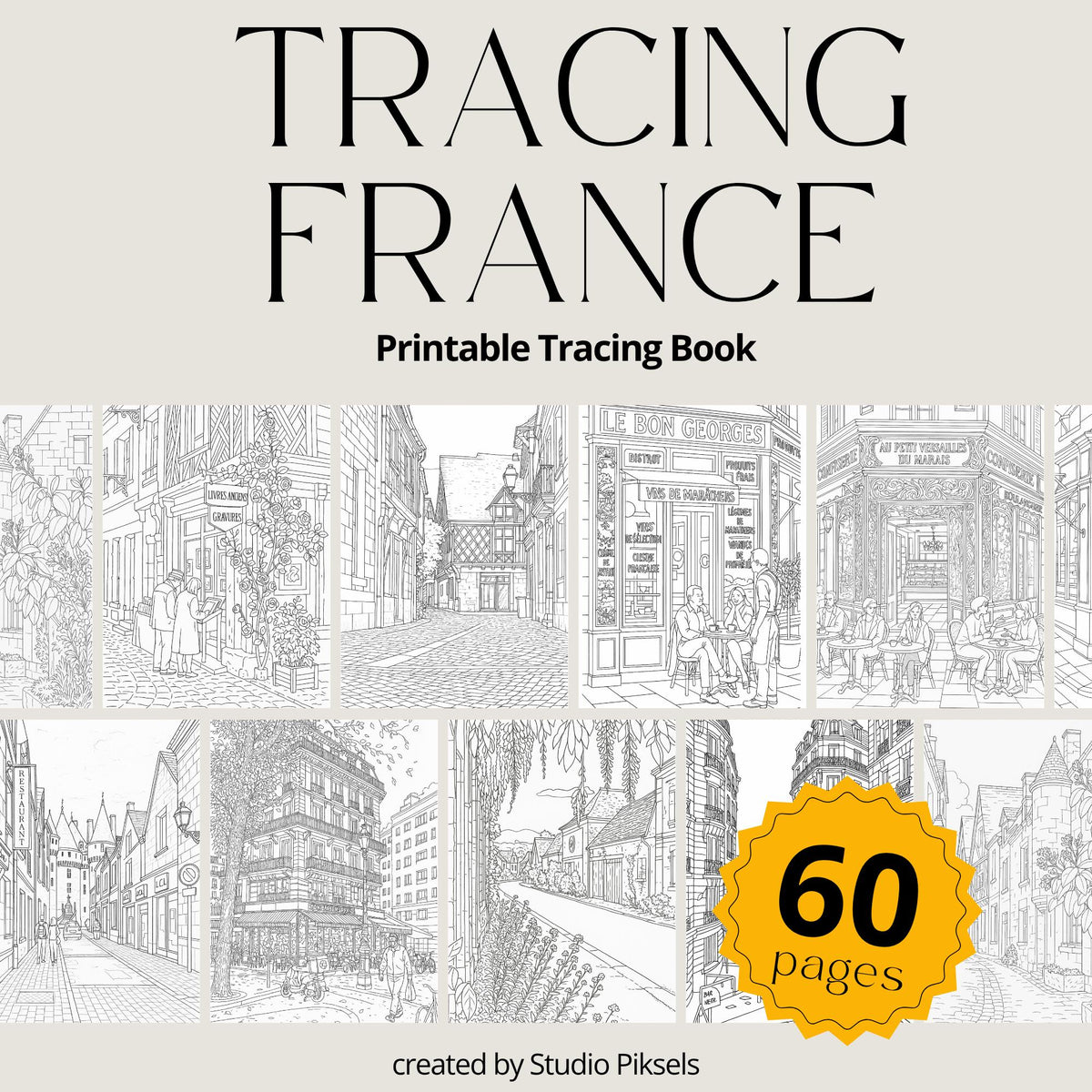 France Travel Tracing Book with Paris Tracing Pages, France Coloring Sheets, and Village Coloring Pages, designed for adult and kids tracing activities for printable use.