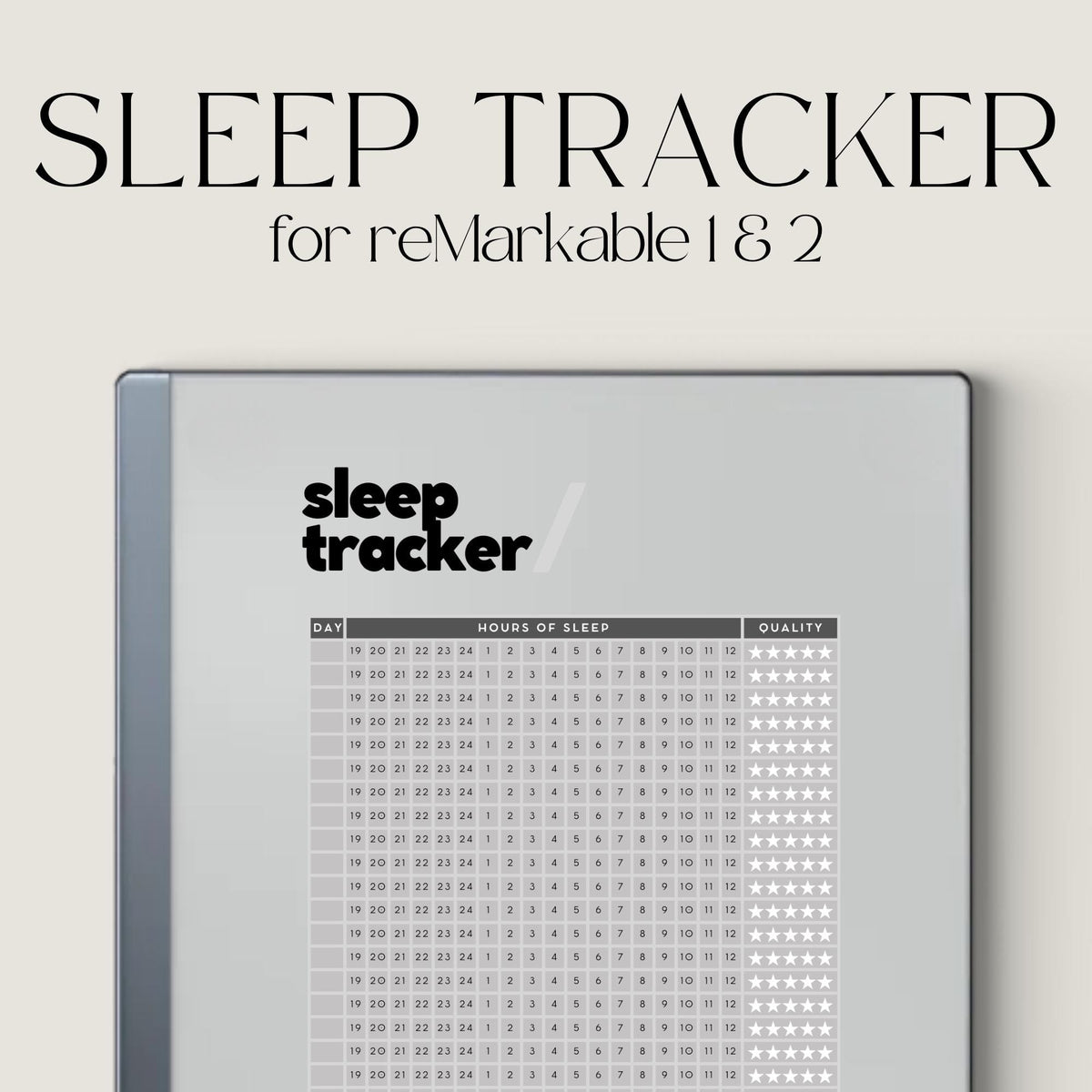 Sleep Tracker TemplateReusable sleep tracker template for reMarkable Paper Pure and reMarkable 2 with daily sleep quality and sleep hour tracking layout for reMarkable
