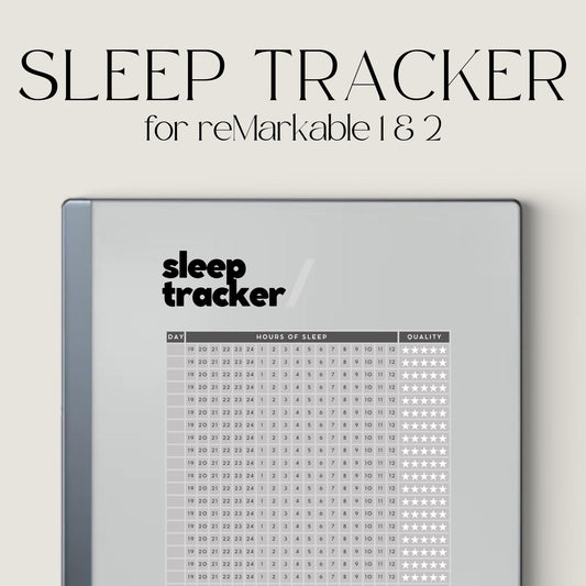 Sleep Tracker TemplateReusable sleep tracker template for reMarkable Paper Pure and reMarkable 2 with daily sleep quality and sleep hour tracking layout for reMarkable