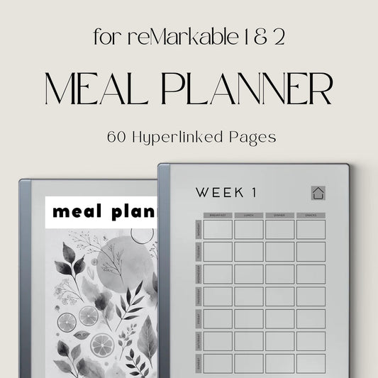 60 page hyperlinked Meal Planner PDF for reMarkable 1 and reMarkable 2 with weekly meal planning grid and clickable index.