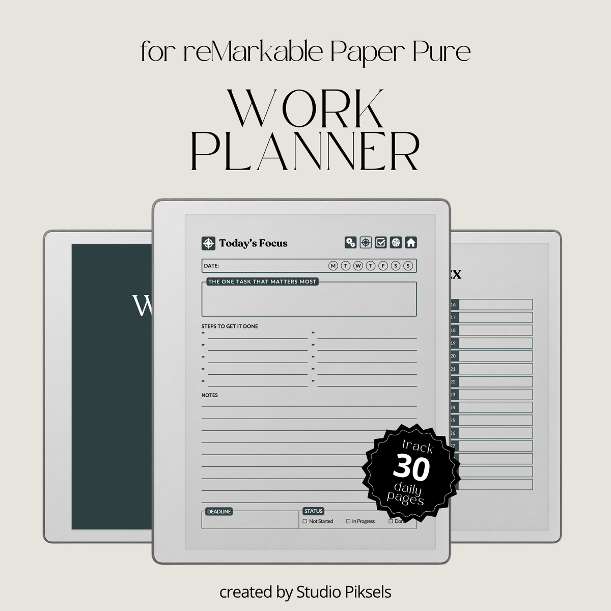 Hyperlinked Work Planner for reMarkable 2 and reMarkable Paper Pure featuring 30 daily planning sections, Work Schedule, Today’s Focus, Task List, Brain Dump, and a grayscale e-ink layout.