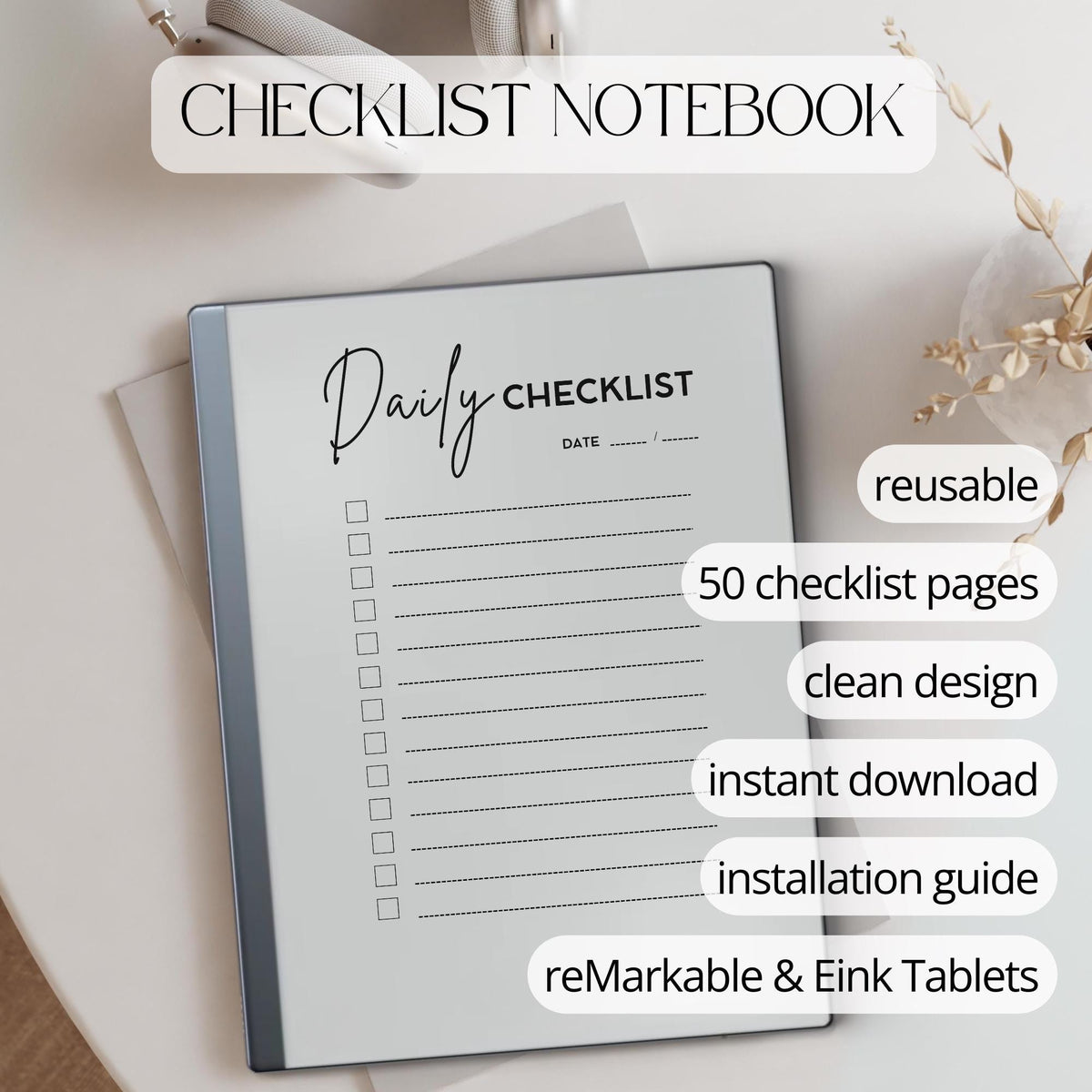 Checklist Notebook for reMarkable 2 and reMarkable Paper Pure featuring 50 reusable digital checklist pages with minimalist task management layouts.