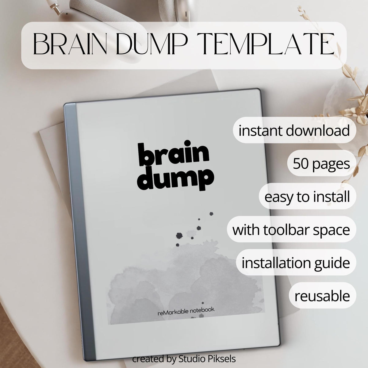 Brain Dump Notebook for reMarkable 2 and reMarkable Paper Pure featuring categorized productivity pages for daily tasks, projects, notes, and personal organization.