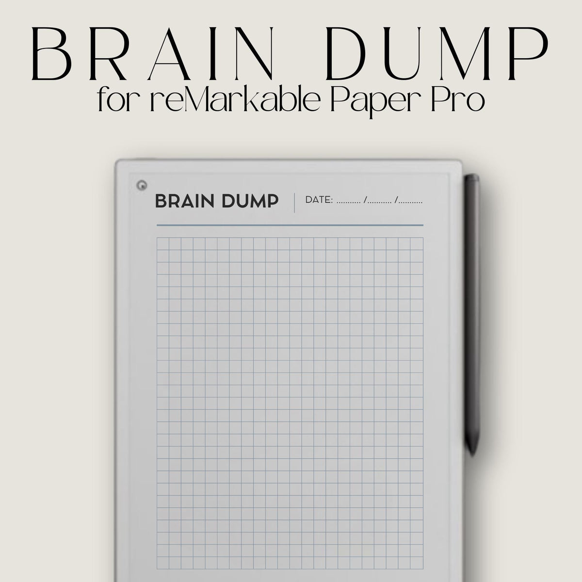 Brain Dump Template for reMarkable Paper Pro featuring 75 minimalist digital PDF pages with open writing space for brainstorming, task tracking, idea capture, reminders, thoughts, notes, priorities, and freeform planning.