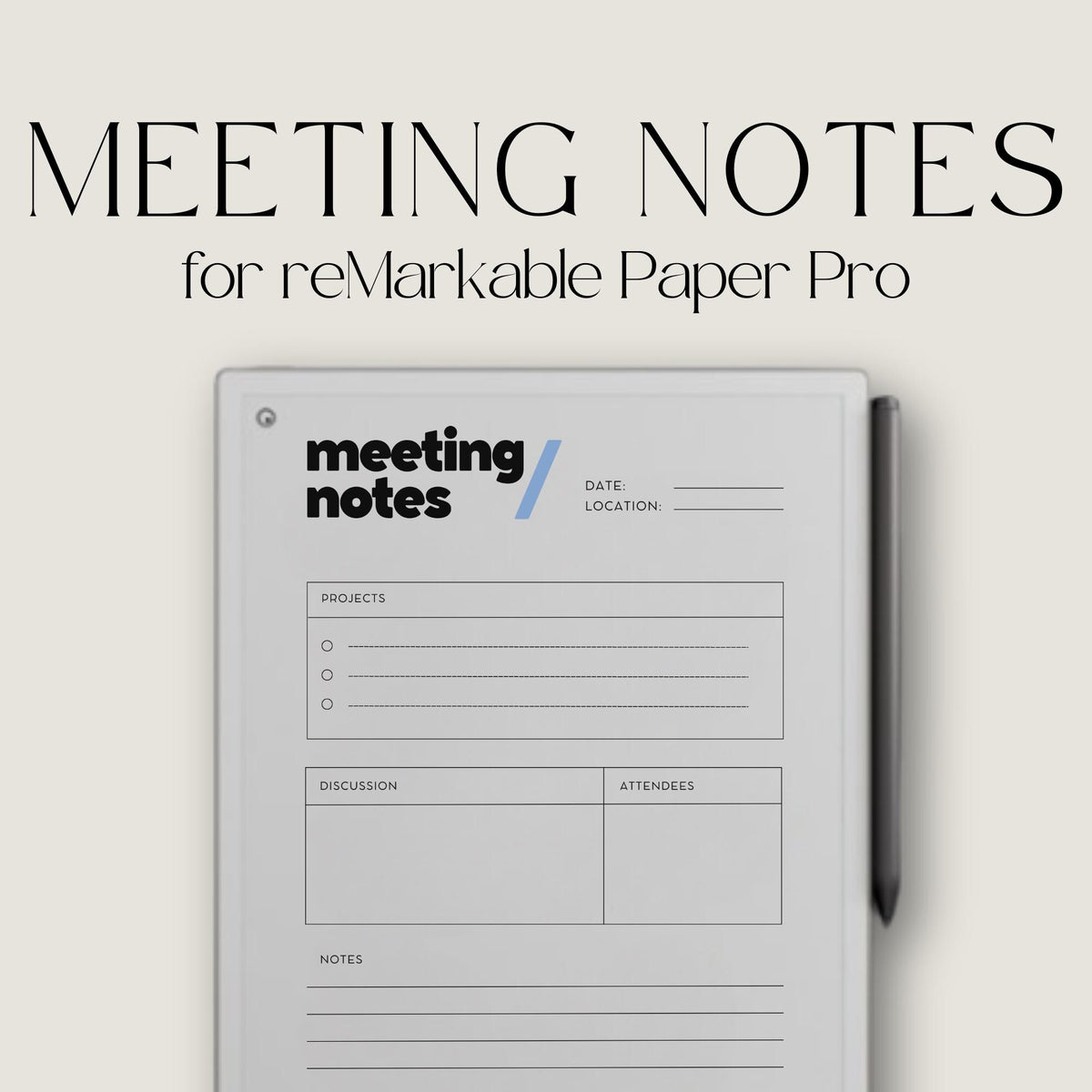 Meeting Minutes Template for reMarkable Paper Pro structured digital planner with 50 pages for meeting notes, project tracking, and professional documentation. Clean minimalist layout for organized note-taking and efficient meeting management.
