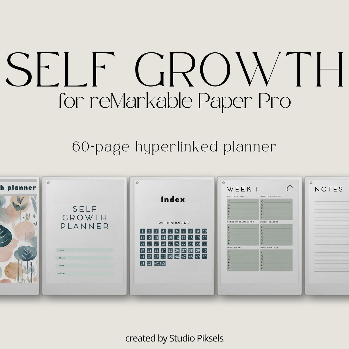 Self Growth Planner for reMarkable Paper Pro featuring a hyperlinked 2025 weekly journal with 52 reflection pages, gratitude prompts, lessons learned, skills gained, next step planning, extra lined notes, subtle color accents, and minimalist personal growth layout.