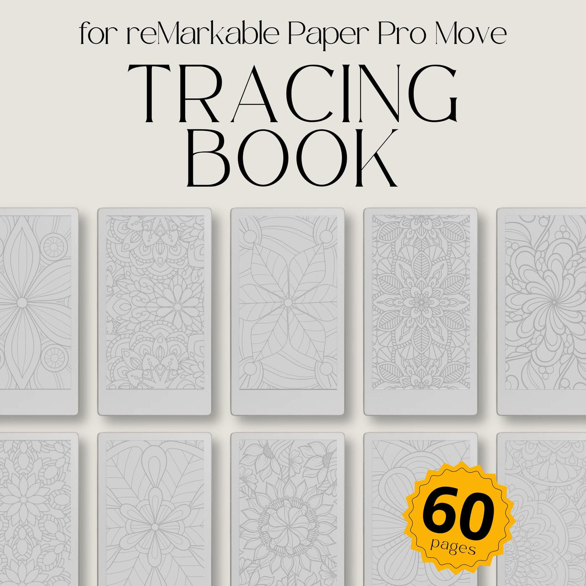 Calming mandala tracing book for reMarkable Paper Pro Move featuring floral and geometric tracing patterns with 60 mindful digital tracing pages for relaxation and creativity.