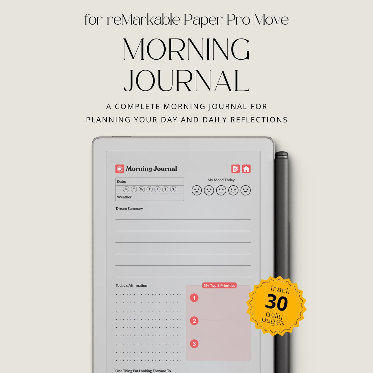 30-Day Morning Journal for reMarkable Paper Pro featuring 30 daily morning journal pages, to-do list, lined notes, blank notes, and hyperlinked navigation.